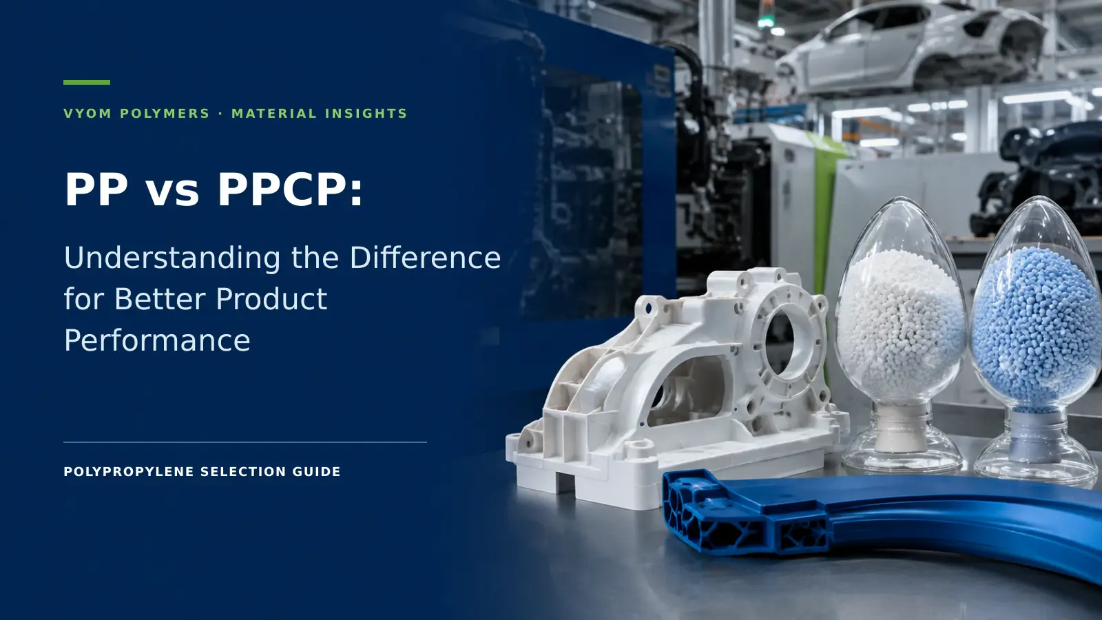 PP vs PPCP: Understanding the Difference for Better Product Performance